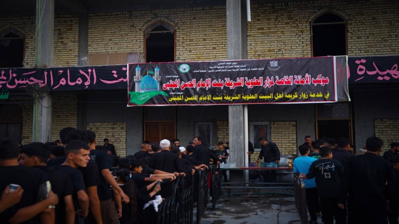 موكب الامانة الخاصة لمرقد الشريفة بنت الامام الحسن المجتبى (ع) كرم بلا حدود وخدمة تضاهي الفخر